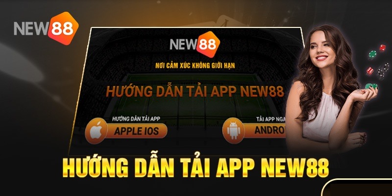 Hướng dẫn tải app New88 cho iOS/Android